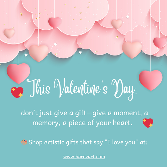 Barev Art Gallery’s Top Picks for Unique Valentine’s Day Gifts